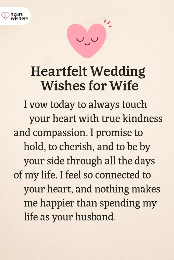 Heartfelt Wedding Wishes for Wife