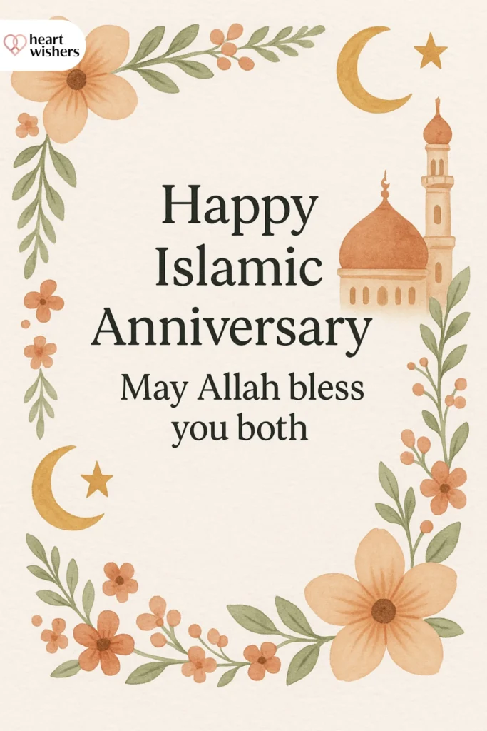 Short and Sweet Islamic Anniversary Wishes