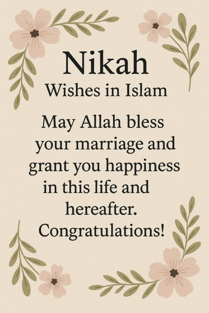 Nikah Wishes in Islam Quotes