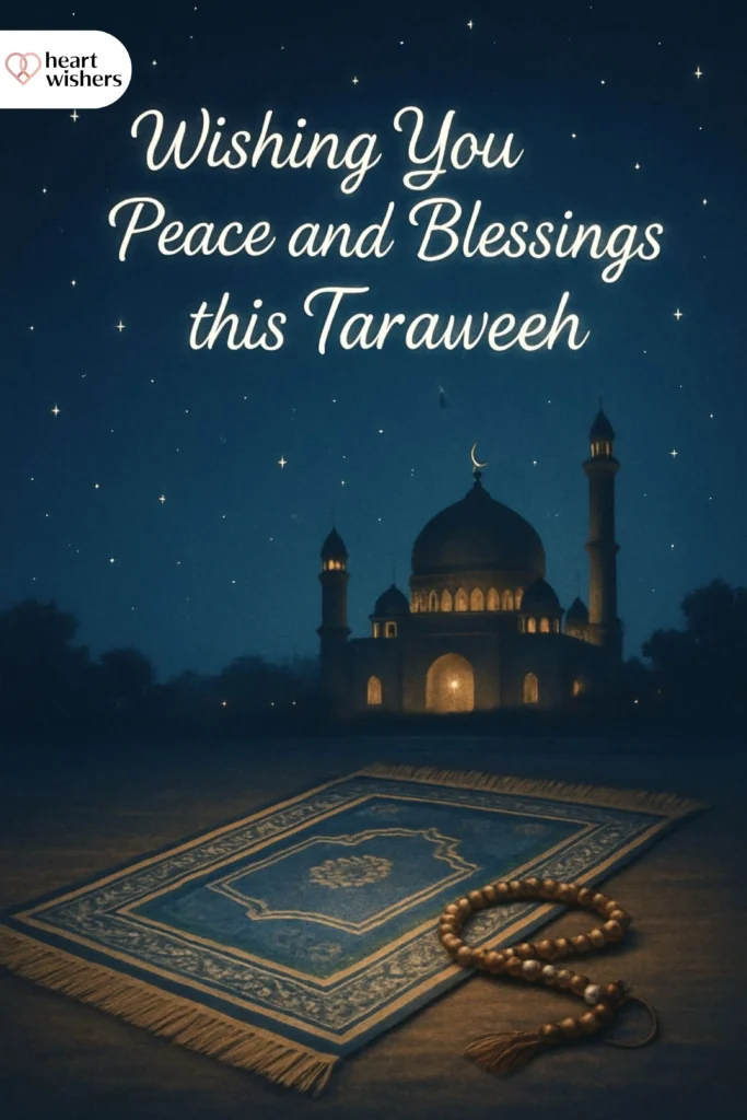Heartfelt Taraweeh Wishes for Family
