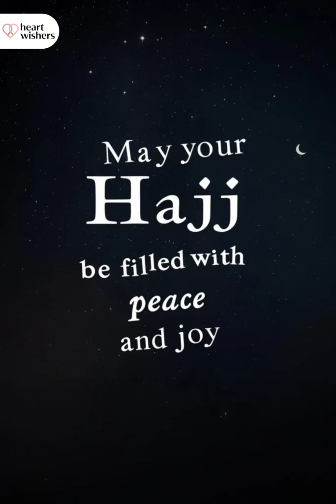Hajj Mubarak Wishes for Loved Ones