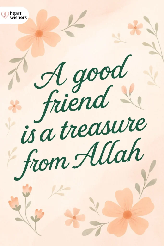 Short Islamic Quotes About Friendship