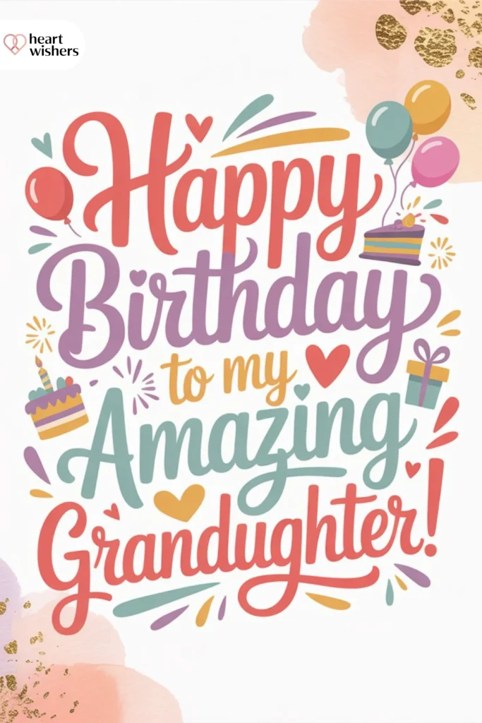 Birthday Wishes for Teenage Granddaughter
