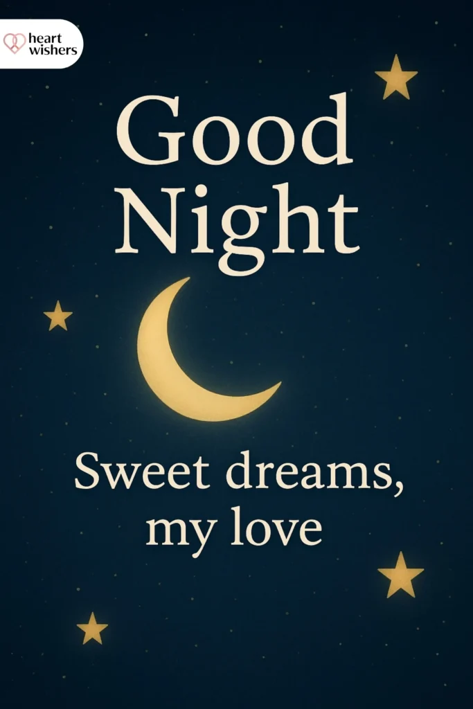 Good Night Wishes for Him