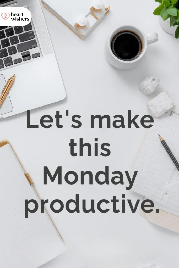 Good Morning Monday Messages for Work