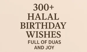 Halal Birthday Wishes