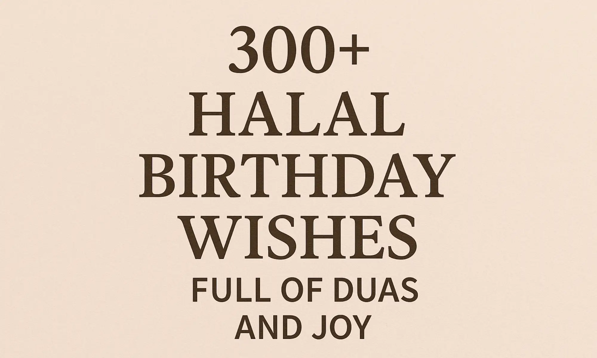 Halal Birthday Wishes