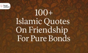 Islamic Quotes On Friendship