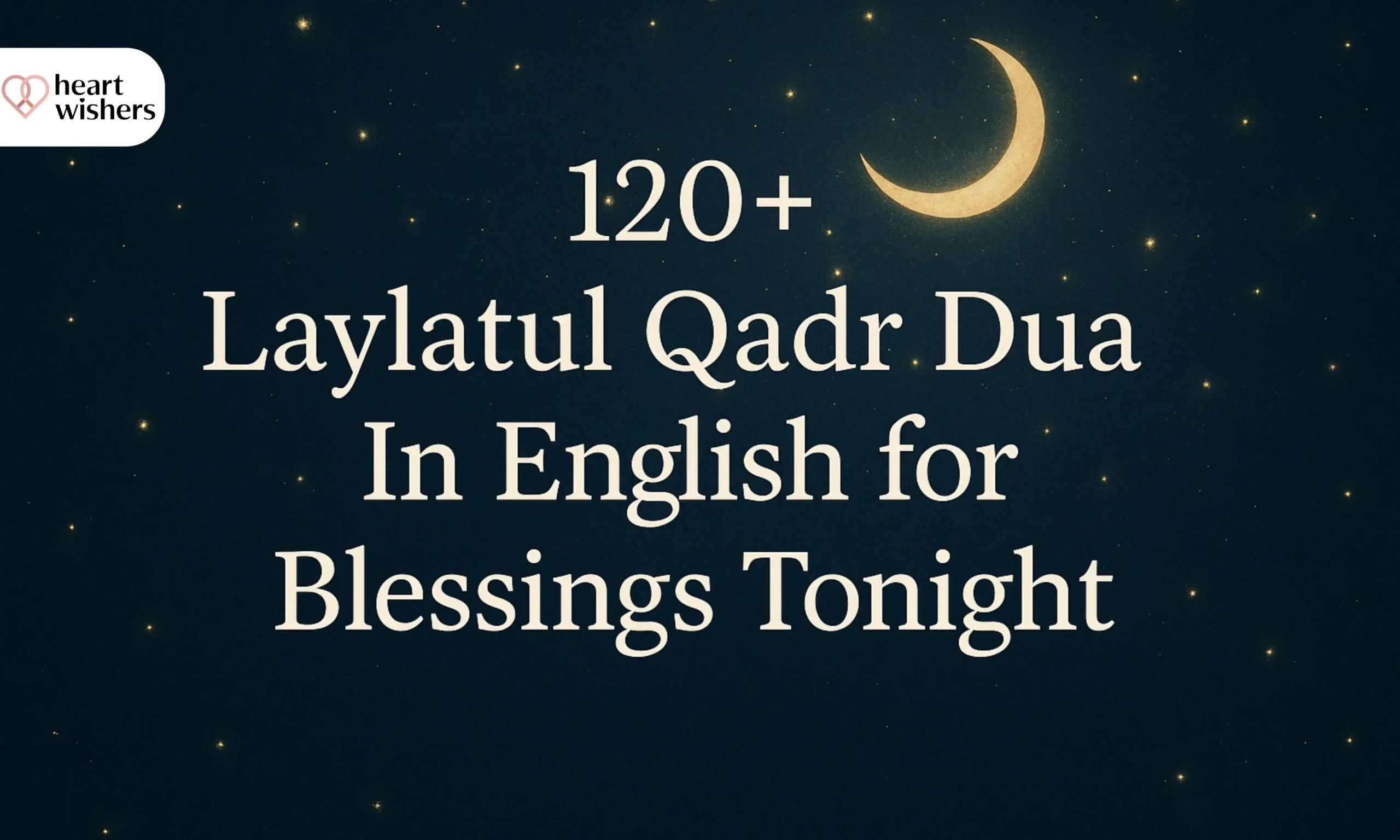 Laylatul Qadr Dua In English