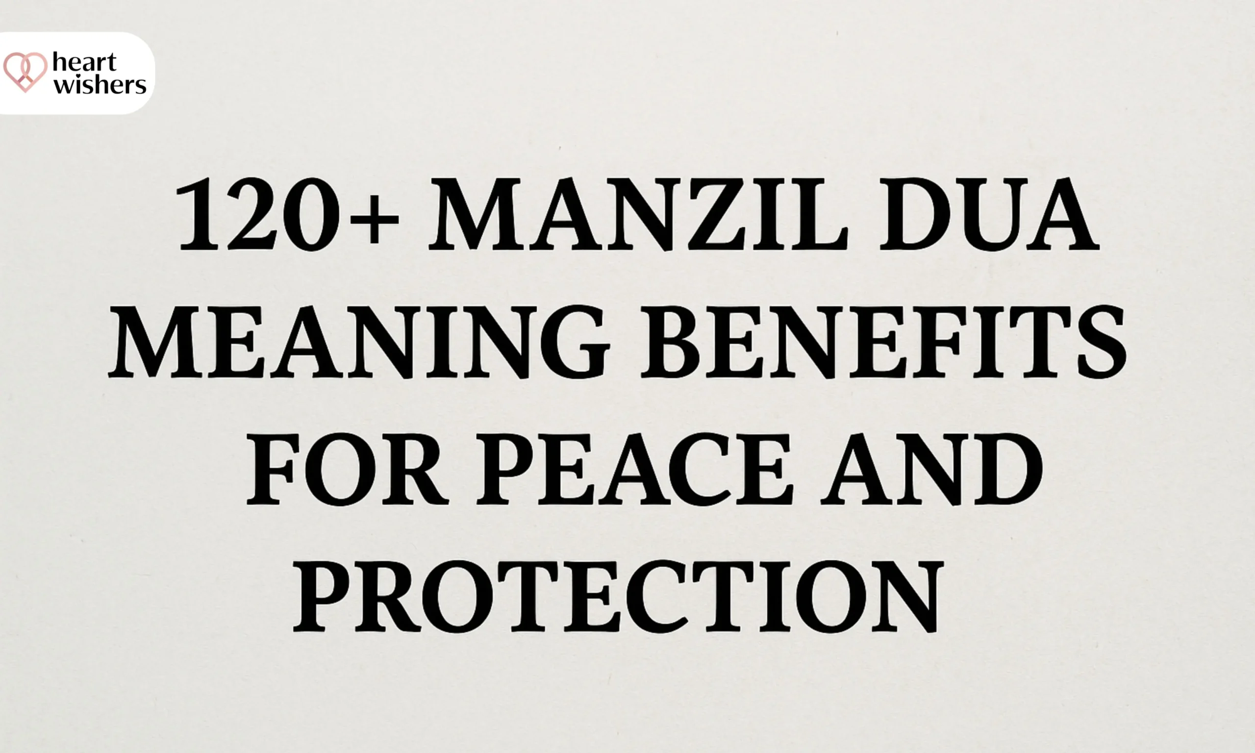 Manzil Dua Meaning Benefits