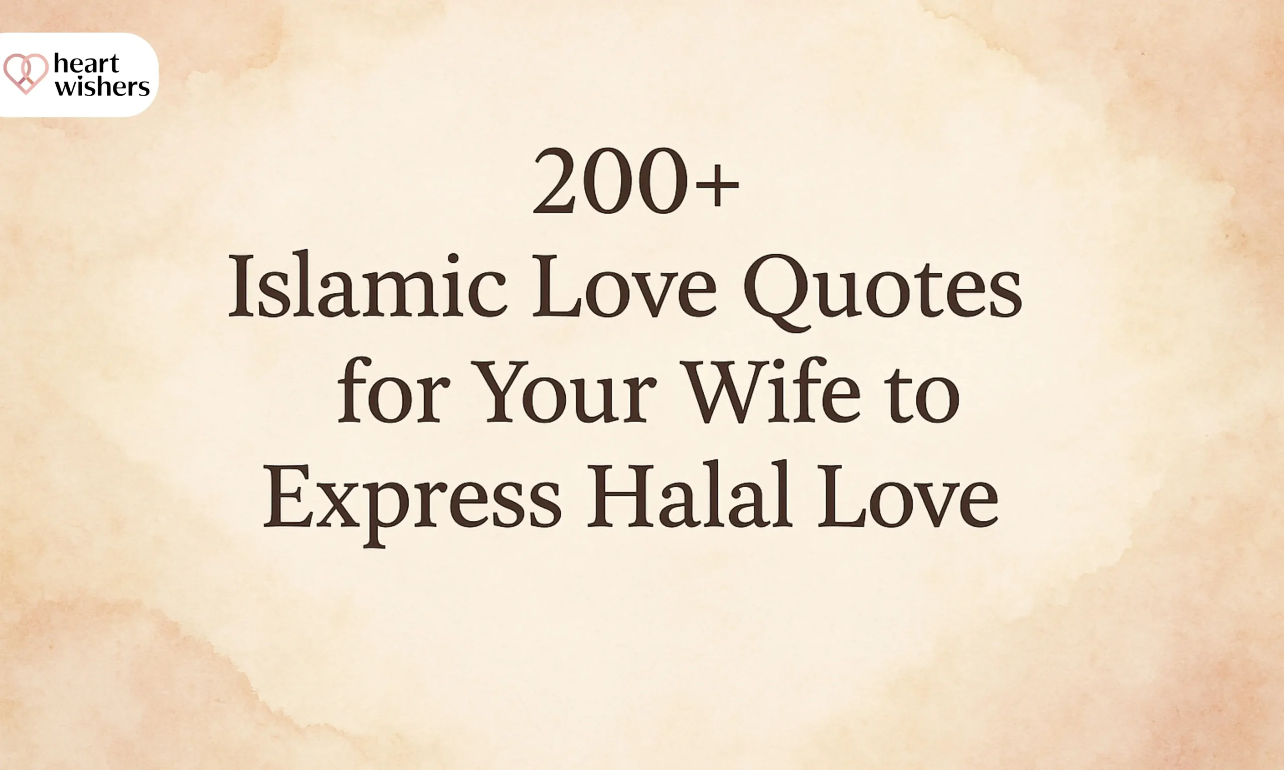 Islamic Love Quotes For Your Wife