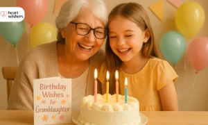 Birthday Wishes for Granddaughter