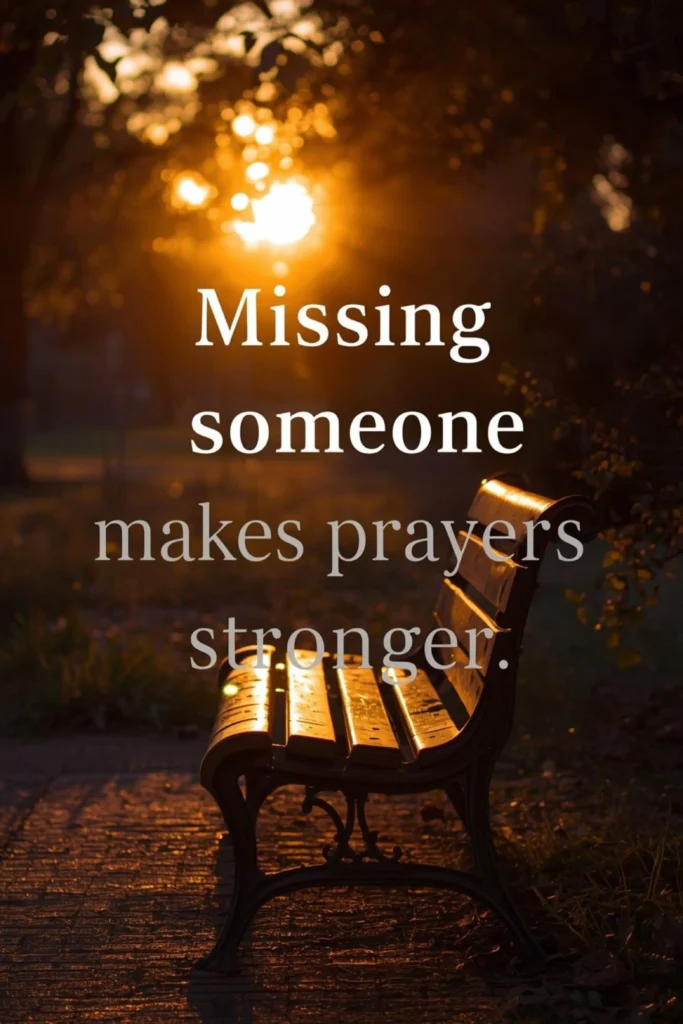 Prayer for Someone You Miss