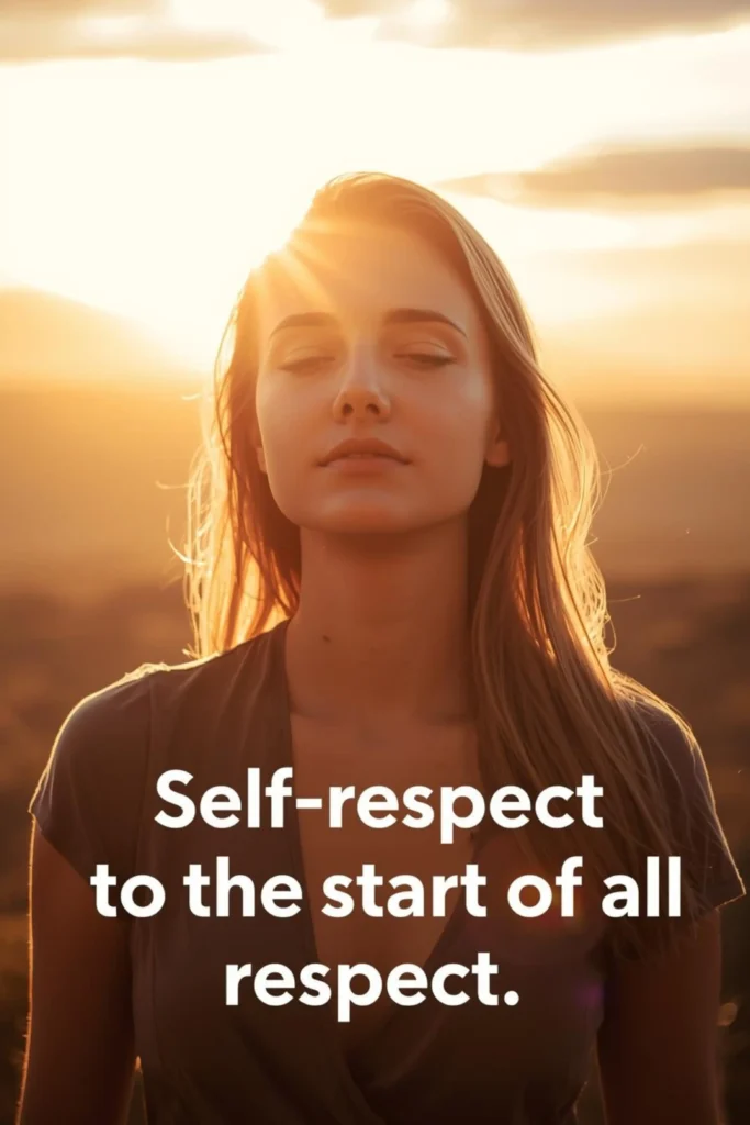 Respect Quotes for Self