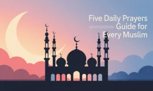 5 Daily Prayers Times